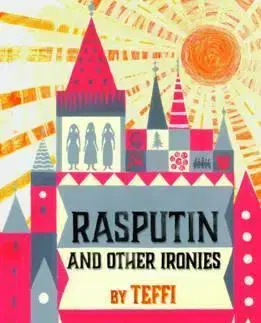 Cudzojazyčná literatúra Rasputin and Other Ironies - Kolektív autorov