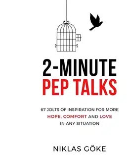 Rozvoj osobnosti Göke Niklas 2-Minute Pep Talks
