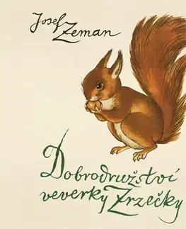 Pre deti a mládež Tympanum Dobrodružství veverky Zrzečky