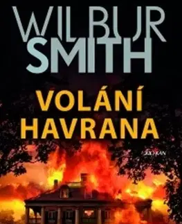 Detektívky, trilery, horory Volání havrana - Smith Wilbur,Corban Addison,Dalibor Míček