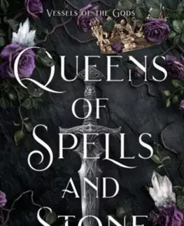 Sci-fi a fantasy Queens of Spells and Stone - Stevens Katerina