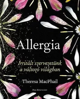 Biológia, fauna a flóra Allergia - Theresa MacPhail