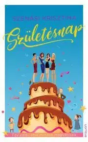 Romantická beletria Születésnap - Krisztina Szénási