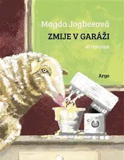 Česká beletria Zmije v garáži - Magda Jogheeová