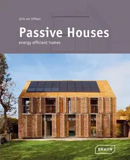 Cudzojazyčná literatúra Passive Houses - Chris van Uffelen