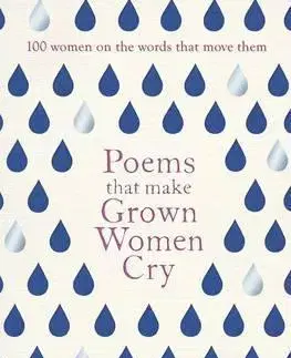 Cudzojazyčná literatúra Poems That Make Grown Women Cry - Kolektív autorov