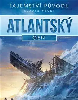 Sci-fi a fantasy Atlantský gen - A.G. Riddle