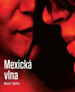 Pre deti a mládež Wisteria Books Mexická vlna
