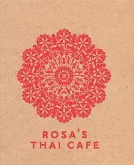 Národná kuchyňa - ostatné Rosa's Thai Cafe - Saiphin Moore