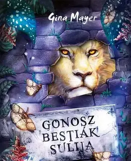 Fantasy, upíri Az állatok királya (Gonosz Bestiák Sulija 4.) - Gina Mayerová