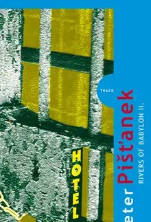 Historické romány Rivers of Babylon II. - Peter Pišťanek