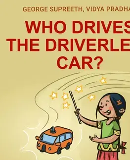 Pre deti a mládež Saga Egmont Who Drives the Driverless Car? (EN)