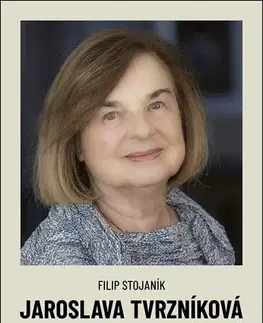 Osobnosti Jaroslava Tvrzníková - Filip Stojaník