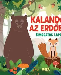Leporelá, krabičky, puzzle knihy Kalandok az erdőben - simogatós lapozó