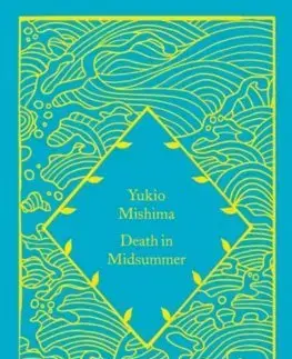 Svetová beletria Death in Midsummer - Mishima Yukio
