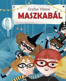 Rozprávky Maszkabál - Vilmos Gryllus