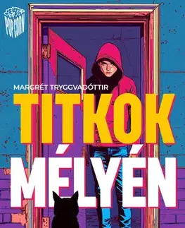 Dobrodružstvo, napätie, western Titkok mélyén - Margrét Tryggvadóttir