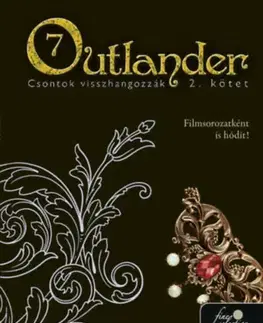 Historické romány Outlander 7/2 - Csontok visszhangozzák - Diana Gabaldon