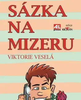 Romantická beletria Sázka na mizeru - Viktorie Veselá