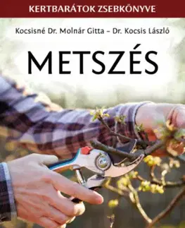 Záhrada - Ostatné Metszés - Kertbarátok zsebkönyve - Kolektív autorov