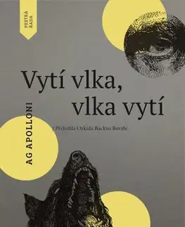 Svetová beletria Vytí vlka, vlka vytí - Ag Apolloni
