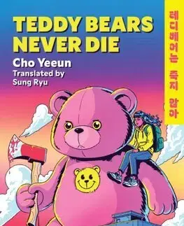Detektívky, trilery, horory Teddy Bears Never Die - Cho Yeeun,Sung Ryu