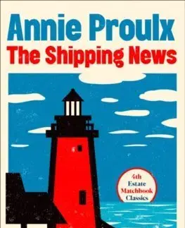 Cudzojazyčná literatúra Shipping News Matchbook Classics - Annie Proulx