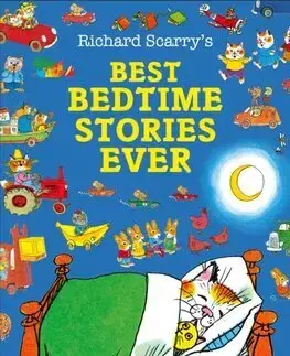 Rozprávky Best Bedtime Stories Ever - Richard Scarry