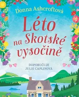 Romantická beletria Léto na Skotské vysočině - Donna Ashcroft
