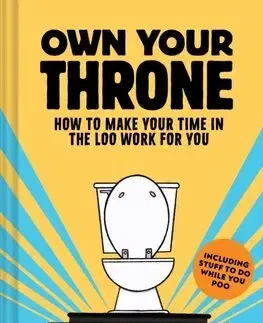 Humor a satira Own Your Throne - Bradford Ware