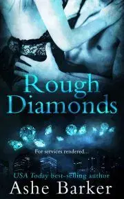 Erotická beletria Rough Diamonds - Barker Ashe