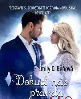 Slovenská beletria Dokud nás pravda nerozdělí - Emily D. Beňová