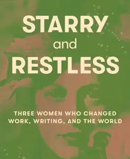 Biografie - Životopisy Starry and Restless - Julia Cooke