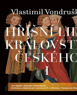 Detektívky, trilery, horory Tympanum Hříšní lidé Království českého I. - Komplet