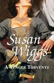 Romantická beletria A tenger törvénye - Susan Wiggs