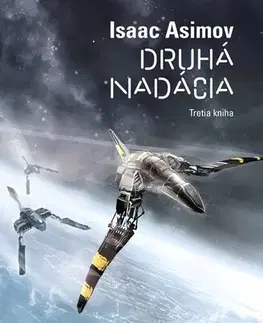 Sci-fi a fantasy Druhá nadácia, 2. vydanie - Isaac Asimov,Alan Brion,Patrick Frank