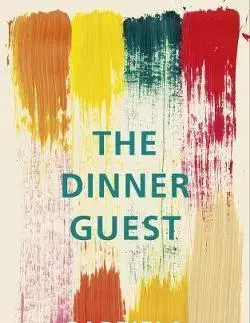 Cudzojazyčná literatúra The Dinner Guest - Gabriela Ybarra,Natasha Wimmer