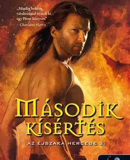 Sci-fi a fantasy Az éjszaka hercege 2: Második kísértés - Jeaniene Frost,Szilvia Szebegyinszki