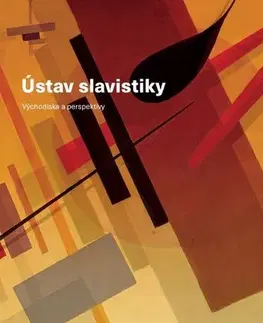 Sociológia, etnológia Ústav slavistiky - Ivo Pospíšil,Lenka Paučová