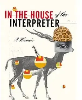 Cudzojazyčná literatúra In the House of the Interpreter : A Memoir - Wa Thiongo Ngugi