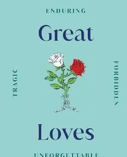 Osobnosti Great Loves - Kindersley Dorling