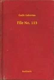 Svetová beletria File No. 113 - Gaboriau Émile