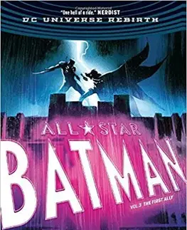 Cudzojazyčná literatúra All Star Batman 3 The First Ally - Scott Snyder,Rafael Albuquerque
