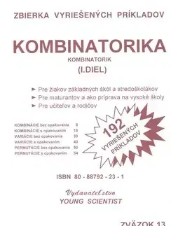 Matematika, logika Kombinatorika I.diel zväzok13 - RNDr. Marián Olejár,Iveta Olejárová