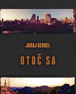 Slovenská beletria Otoč sa - Juraj Gerbel