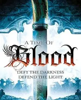 Sci-fi a fantasy A Time of Blood - Of Blood and Bone 2 - John Gwynne