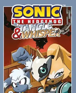 Dobrodružstvo, napätie, western Ježek Sonic Speciál - Tangle & Whisper - Ian Flynn