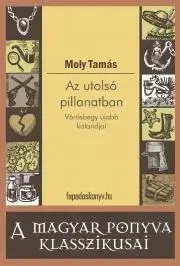 Svetová beletria Kalandok és kalandorok - Moly Tamás