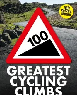 Šport 100 Greatest Cycling Climbs - Simon Warren
