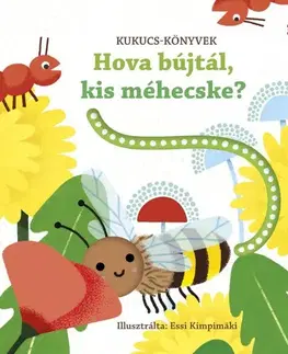 Leporelá, krabičky, puzzle knihy Hova bújtál, kis méhecske? - Sam Taplin